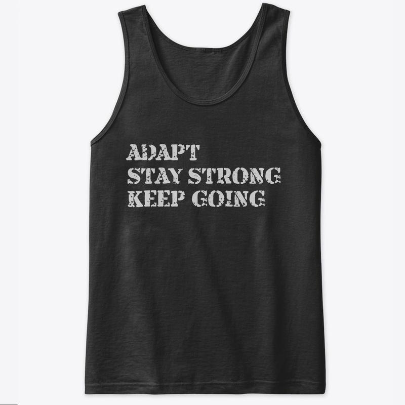 ADAPT STAY STRONG KEEP GOING HOODIE 