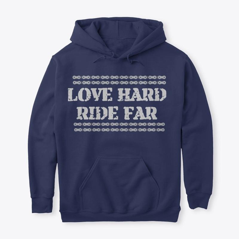 LOVE HARD  RIDE FAR